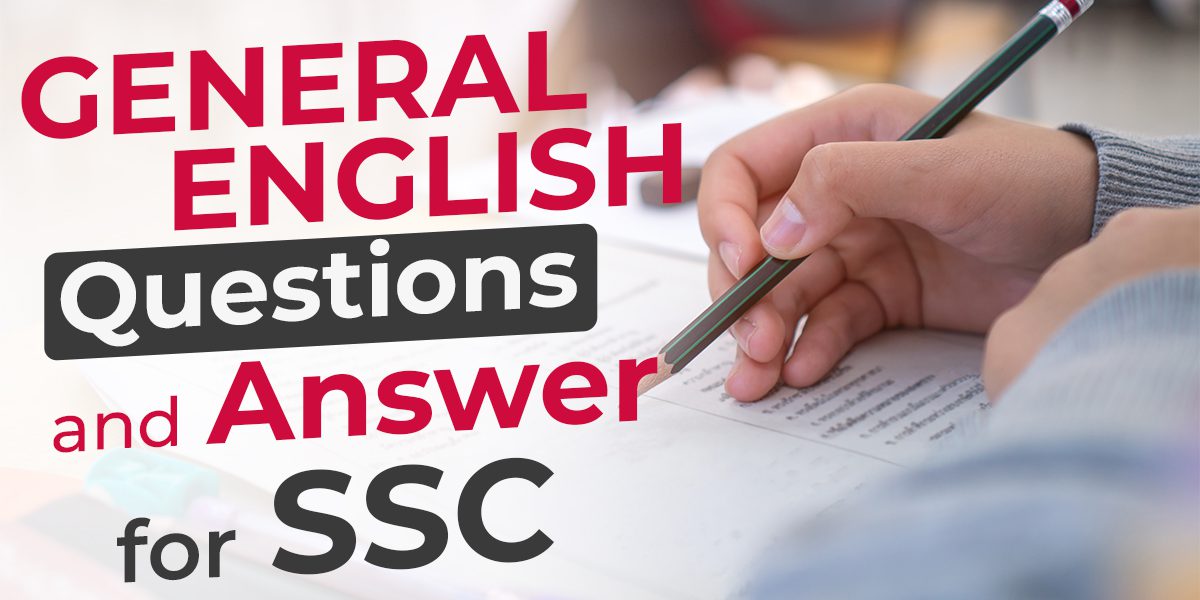General English Questions for SSC